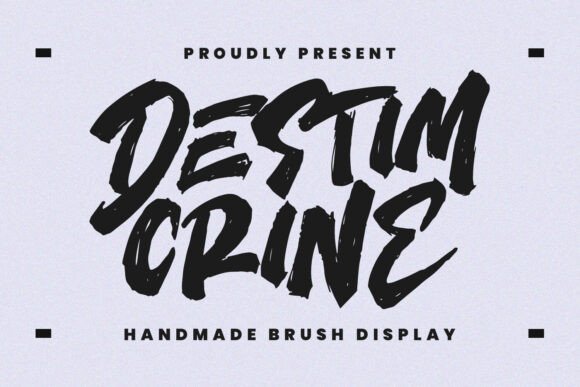 Destim Crine: A Script Font for Campaigns That Speak with Character
