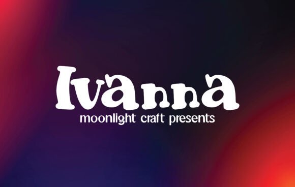 Font Review: Ivanna for Campaign Design