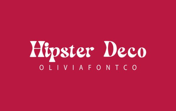 Hipster Deco: A Font That Elevates Branding with Romance and Rhythm