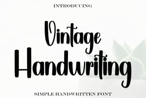 Vintage Handwriting: A Timeless Script for Modern Branding